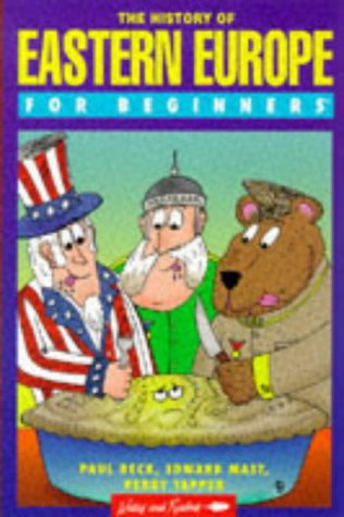 The History of Eastern Europe for Beginners (Writers and Readers)
