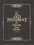 The Old Testament for Latter-Day Saint Families: Illustrated King James Version with Helps for Children