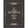 The Old Testament for Latter-Day Saint Families: Illustrated King James Version with Helps for Children