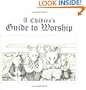 A Children's Guide to Worship