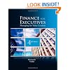 Finance for Executives: Managing for Value Creation