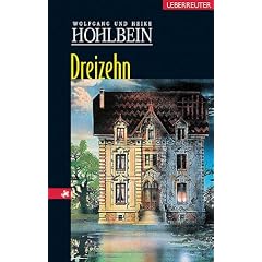 Dreizehn: Eine phantastische Geschichte