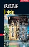 Dreizehn: Eine phantastische Geschichte