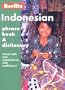 Indonesian Phrase Book & Dictionary (Berlitz Phrase Books)