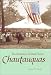 The Romance of Small-Town Chautauquas