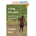A Long Way Gone