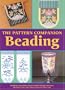 The Pattern Companion: Beading