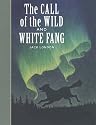 The Call of the Wild and White Fang (Unabridged Classics)