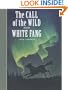 The Call of the Wild and White Fang (Sterling Classics)