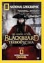 National Geographic: Blackbeard - Terror at Sea