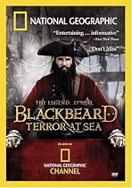 National Geographic: Blackbeard - Terror at Sea