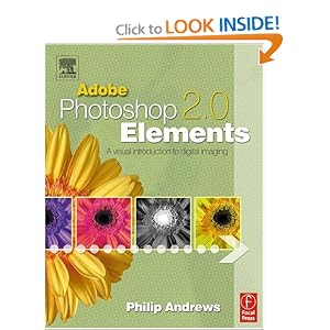 Adobe Photoshop Elements 2.0: A Visual Introduction to Digital Imaging (Paperback)