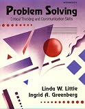 Problem Solving: Critical Thinking and Communication Skills
