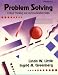 Problem Solving: Critical Thinking and Communication Skills