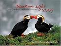 Northern Light: Alaska Wildlife & Wilderness Calendar 2007
