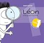 Leon et les grands mysteres 01 rigolons avec leon