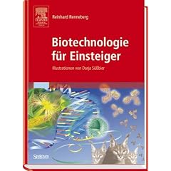 Biotechnologie f�r Einsteiger