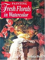 Painting Fresh Florals in Watercolor