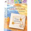 Runde Geburtstage. Einladungen und Tischkarten