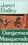 Dangerous Masquerade