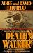 Death Walker (Ella Clah Novels)