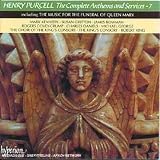 Henry Purcell: The Complete Anthems and Services, Vol. 7