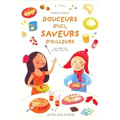 Douceurs d'ici, saveurs d'ailleurs