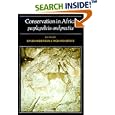 Conservation in Africa: Peoples, Policies and Practice by David Anderson and Richard H. Grove