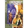 The First v. 1: Two Houses Divided