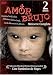 Search : Amor Brujo: Miniserie Completa