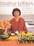 Madhur Jaffrey's Step-By-Step Cooking