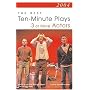 2004: The Best Ten-Minute Plays for 3 or More Actors