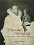 Prints and Printmaking: An Introduction to the History and Techniques