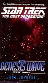 The Genesis Wave, Book 3 (Star Trek: The Next Generation)