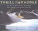 Thrill of the Paddle: The Art of Whitewater Canoeing