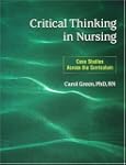 Critical Thinking in Nursing: Case St...
