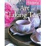 Victoria The Art of Taking Tea