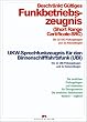 Beschr�nktes G�ltiges Funkbetriebszeugnis. UKW-Sprechfunkzeugnis f�r den Binnenschiffahrtsfunk. Pr�fungsbogen