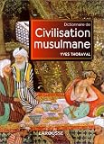 Dictionnaire de la civilisation musulmane