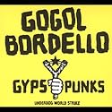 Gypsy Punks Underdog World Strike