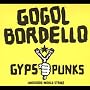 Gypsy Punks Underdog World Strike