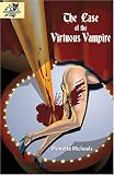The Case of the Virtuous Vampire Medium