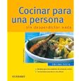Cocinar Para Una Persona/ Cooking for One