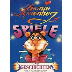 Leonie L�wenherz. Spiele und Geschichten