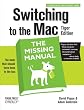 Switching to the Mac : the missing manual