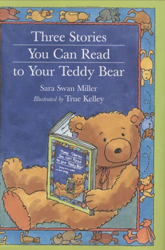Books: Three Stories You Can Read to Your Teddy Bear