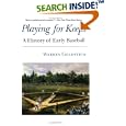 Playing for Keeps: A History of Early Baseball by  Warren Jay Goldstein