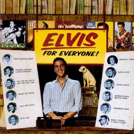 Elvis Presley - Elvis for Everyone! - Zortam Music