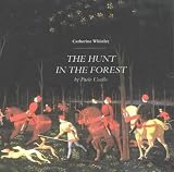 Hunt in the Forest By Paolo Uccello, the