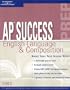 AP Success: Eng. Language & Comp. 2002 (Peterson's Master the AP English Language & Composition)